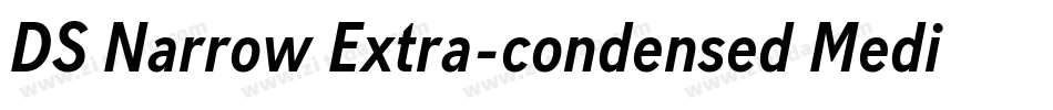 DS Narrow Extra-condensed Medium字体转换